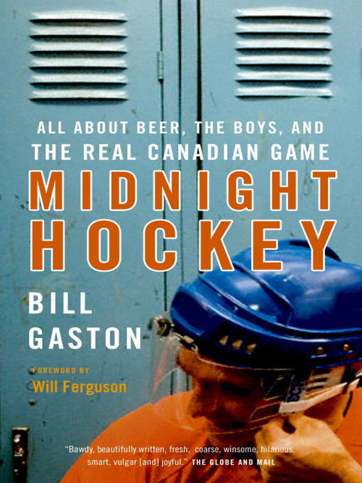 Title details for Midnight Hockey by Bill Gaston - Available